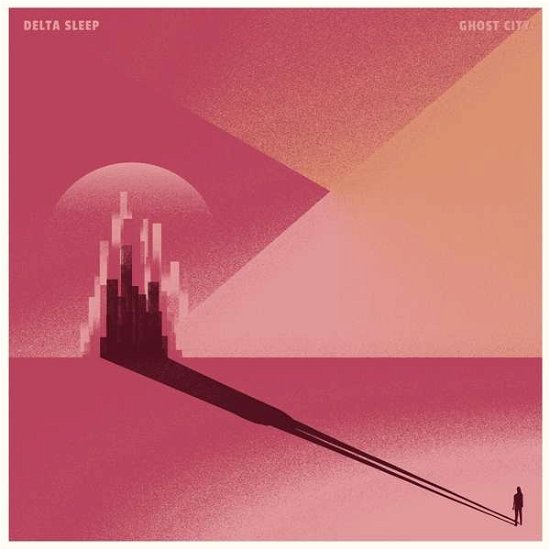 Cover for Delta Sleep · Ghost City (CD) [Digipak] (2018)