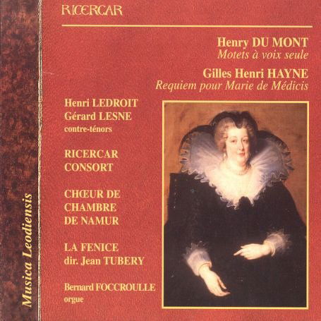 Du Mont / Hayne: Motets Voix Seule / Requie - Ledroit / Lesne / Ricercar Consort / Foccroull - Musiikki - RICERCAR - 5400439002302 - sunnuntai 1. toukokuuta 2011