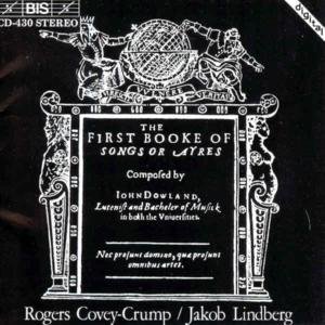 1st Book of Songs - Dowland / Covey-crump / Lindberg - Musikk - Bis - 7318590004302 - 25. mars 1994