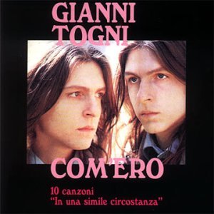 Cover for Gianni Togni · Com'ero: 10 Canzoni-in Una Simile Circ (CD) (2000)