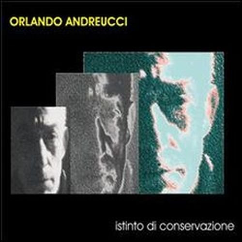 Cover for Orlando Andreucci · Istinto Di Conservazione (CD) (2014)