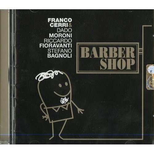 Cover for Cerri / Moroni / Fioravanti / Bagnoli · Barber Shop (CD) (2014)