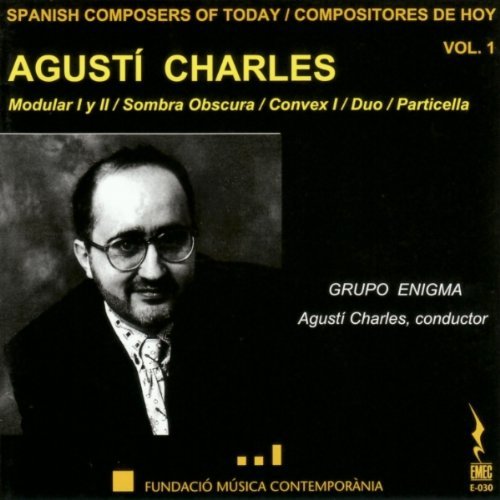 Cover for Grupo Enigma / Charles Agusti · Chamber Works (Modulars I &amp; II m.m.) EMEC Klassisk (CD) (1999)