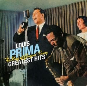 Cover for Louis Prima · The King of Jumpin' Swing - Greatest Hits (CD) (2009)