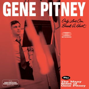 Only Love Can Break A Heart + The Many Sides Of - Gene Pitney - Musiikki - HOODOO - 8436542018302 - maanantai 12. tammikuuta 2015