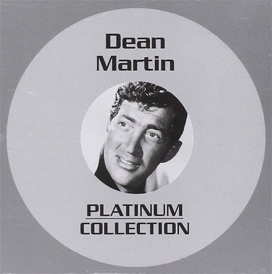 Platinum Collection - Dean Martin - Musik -  - 8887686118302 - 
