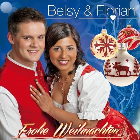 Frohe Weihnachten: Weihnacht Im Herzen - Belsy & Florian - Música - MCP - 9002986531302 - 26 de outubro de 2017