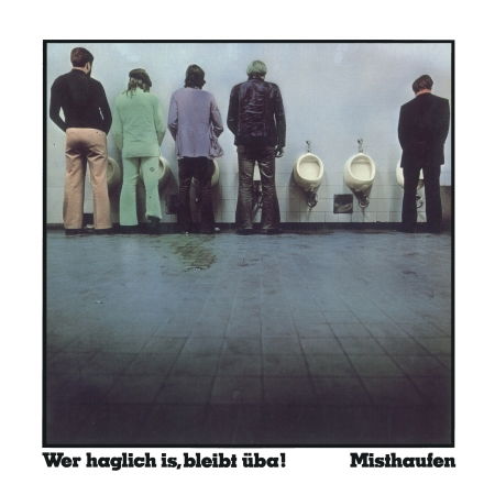 Cover for Misthaufen · Wer Haglich Is, Bleibt (LP)