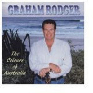 Cover for Graham Rodger · Colours of Australia (CD) (2010)