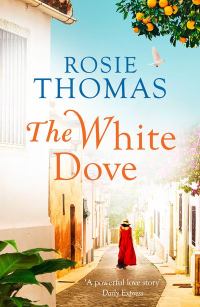 Cover for Rosie Thomas · The White Dove (Paperback Book) (2020)