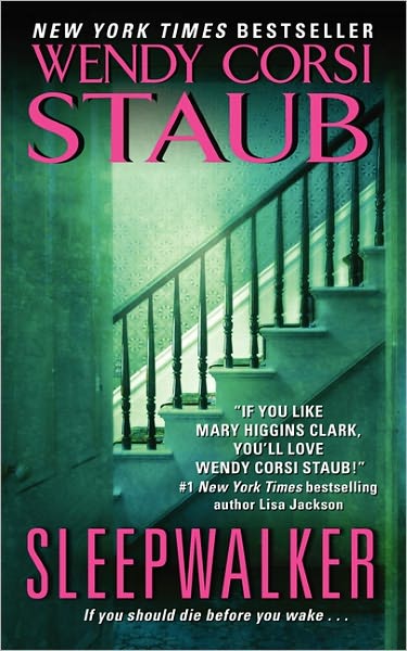 Cover for Wendy Corsi Staub · Sleepwalker (Taschenbuch) (2012)