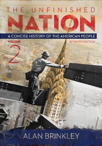 Cover for Alan Brinkley · The Unfinished Nation: a Concise History of the American People Volume 2 (Paperback Book) (2013)