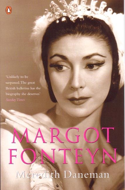 Cover for Meredith Daneman · Margot Fonteyn (Pocketbok) (2005)