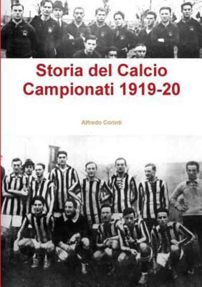 Cover for Alfredo Corinti · Storia del Calcio Campionati 1919-20 (Paperback Book) (2018)