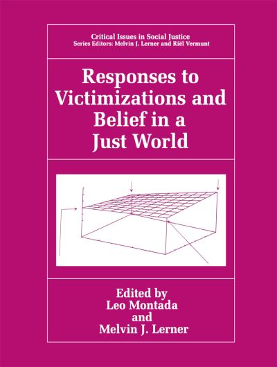 Cover for Leo Montada · Responses to Victimizations and Belief in a Just World - Critical Issues in Social Justice (Hardcover Book) [1998 edition] (1998)