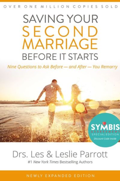 Saving Your Second Marriage Before It Starts: Nine Questions to Ask Before -- and After -- You Remarry - Parrott, Les and Leslie - Bøger - Zondervan - 9780310346302 - 19. november 2015