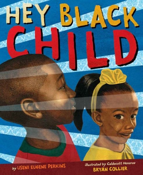 Cover for Useni Eugene Perkins · Hey Black Child (Hardcover Book) (2017)