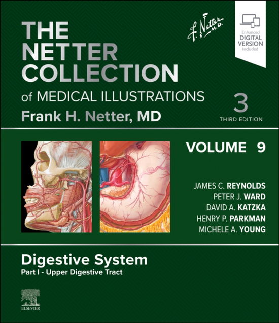 Cover for The Netter Collection of Medical Illustrations: Digestive System, Volume 9, Part I - Upper Digestive Tract - Netter Green Book Collection (Hardcover Book) (2024)