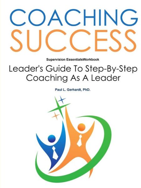 Cover for PhD. Paul Gerhardt · Coaching Success Workbook (Paperback Book) (2019)