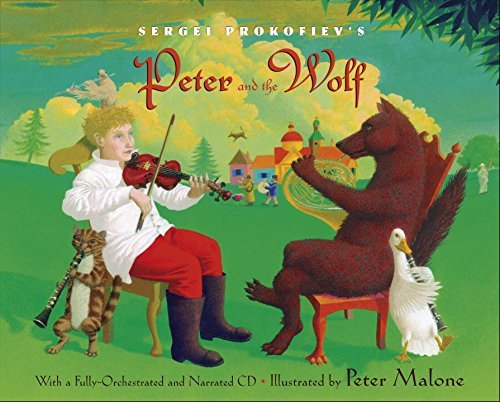 Cover for Sergei Prokofiev · Sergei Prokofiev's Peter and the Wolf: with a Fully-orchestrated and Narrated CD (Hardcover bog) (2004)