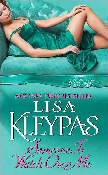 Cover for Lisa Kleypas · Someone to Watch Over Me - Bow Street (Paperback Book) (2009)