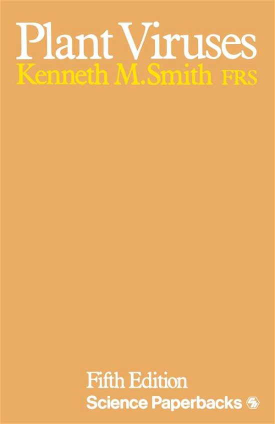 Cover for Kenneth Manley Smith · Plant Viruses (Taschenbuch) [5th ed. 1974 edition] (1974)