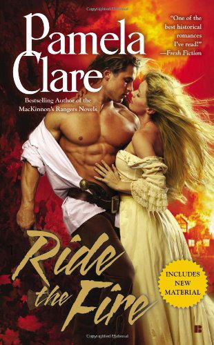 Cover for Pamela Clare · Ride the Fire (Paperback Book) [Reissue edition] (2013)