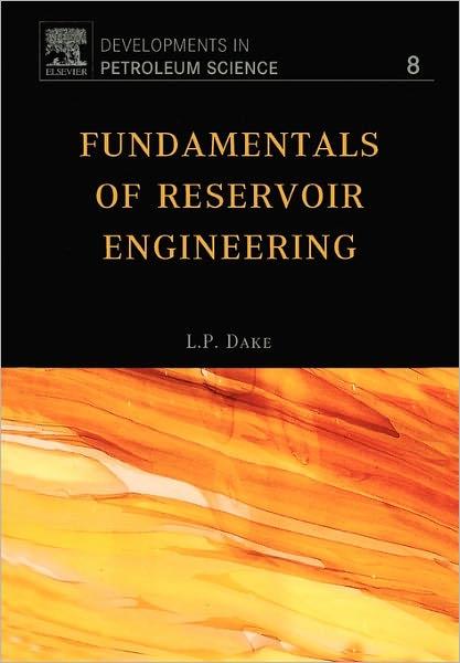 Cover for L.P. Dake · Fundamentals of Reservoir Engineering - Developments in Petroleum Science (Paperback Book) (1983)