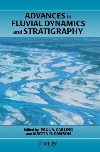 Cover for PA Carling · Advances in Fluvial Dynamics and Stratigraphy (Hardcover bog) (1996)