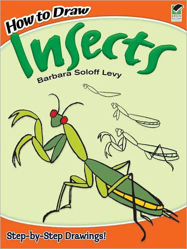 Cover for Barbara Soloff Levy · How to Draw Insects - Dover How to Draw (Paperback Book) [Act Clr Cs edition] (2009)