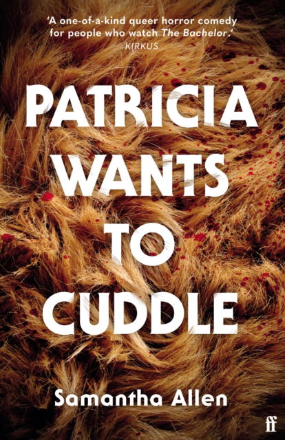 Patricia Wants to Cuddle - Samantha Allen - Books - Faber & Faber - 9780571378302 - May 4, 2023