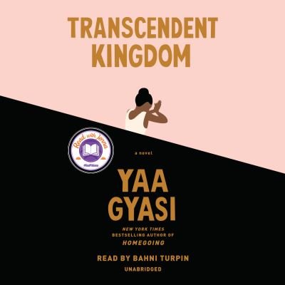 Cover for Yaa Gyasi · Transcendent Kingdom: A novel (Hörbuch (CD)) (2020)