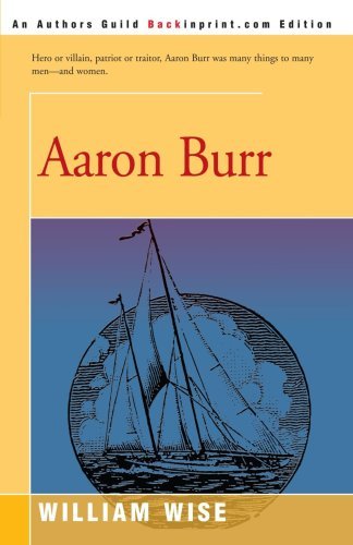Cover for William Wise · Aaron Burr (Paperback Book) (2001)