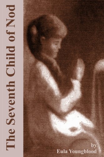 Cover for Eula Youngblood · The Seventh Child of Nod (Paperback Bog) (2007)