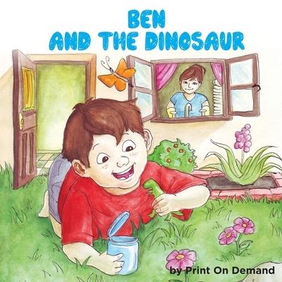 Cover for Print on Demand · Ben and the Dinosaur (Taschenbuch) (2021)