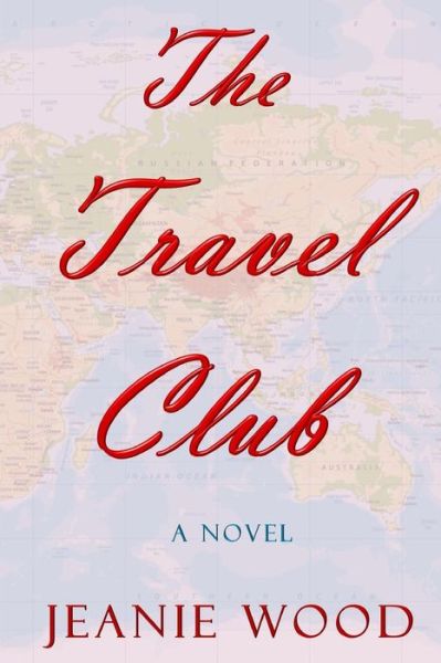 Cover for Jeanie Wood · The Travel Club (Paperback Book) (2019)