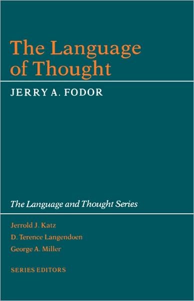 Cover for Jerry A. Fodor · The Language of Thought - The Language and Thought Series (Paperback Book) (1979)