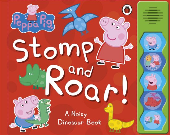 Cover for Peppa Pig · Peppa Pig: Stomp and Roar! - Peppa Pig (Tavlebog) (2013)