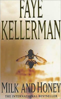 Cover for Faye Kellerman · Milk and Honey (Paperback Bog) (1990)
