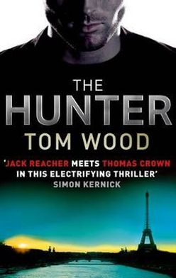 Cover for Tom Wood · The Hunter - Victor (Paperback Book) (2011)