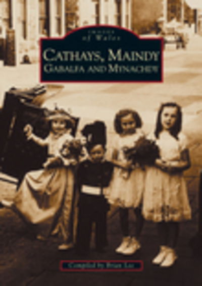 Cover for Brian Lee · Cathays, Maindy, Gabalfa and Mynachdy (Paperback Book) (1998)