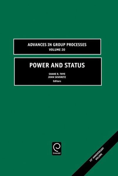 Cover for Power and Status - Advances in Group Processes (Gebundenes Buch) [20th Anniversary edition] (2003)