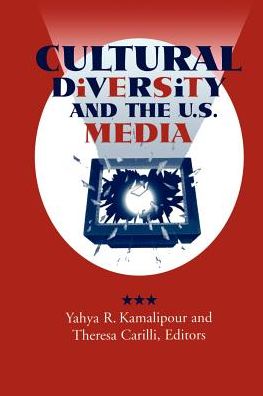 Cover for Yahya R Kamalipour · Cultural Diversity and the U.s. Media (Paperback Book) (1998)