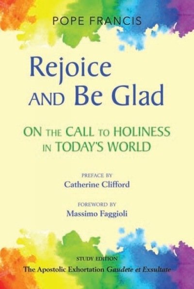Cover for Pope Francis · Rejoice and Be Glad: On the Call to Holiness in Today's World (Paperback Bog) (2018)