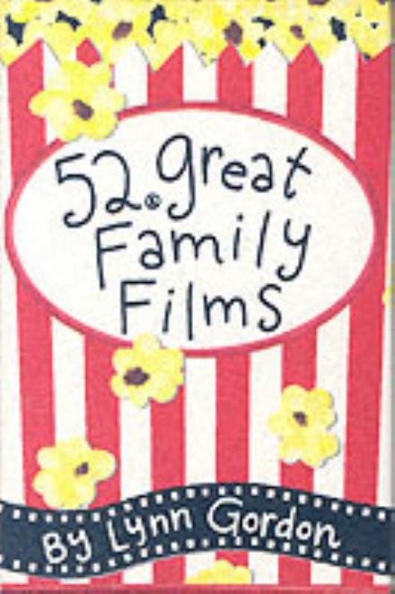 Cover for Lynn Gordon · 52 Great Family Films (N/A) (2003)