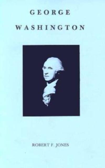 Cover for Robert F. Jones · George Washington (Paperback Book) [Rev Sub edition] (1989)