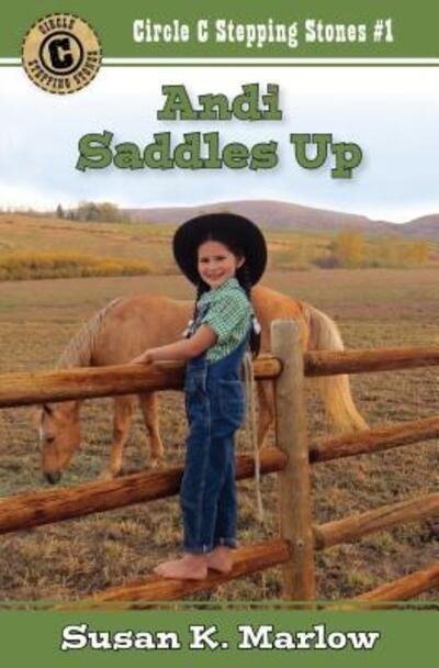 Cover for Susan K. Marlow · Andi Saddles Up (Paperback Book) (2017)
