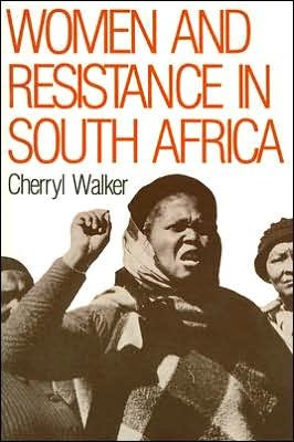 Cover for Cherryl Walker · Women and Resistance in South Africa (Paperback Book) (1982)