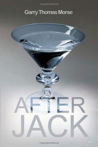 After Jack - Garry Thomas Morse - Kirjat - Talonbooks - 9780889226302 - torstai 15. heinäkuuta 2010