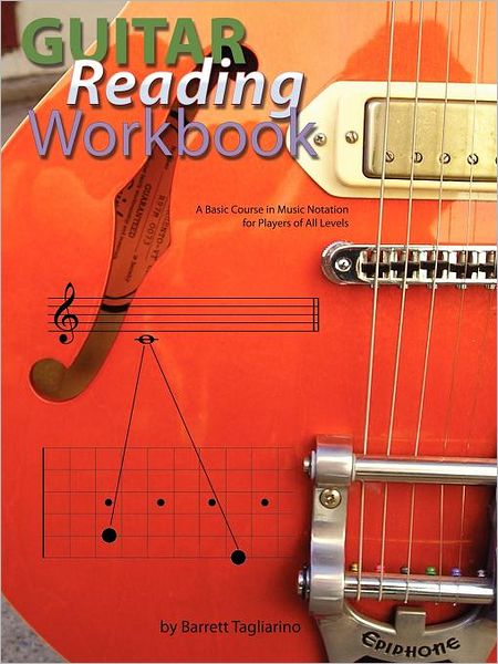 Cover for Barrett Tagliarino · Guitar Reading Workbook (Paperback Book) (2007)